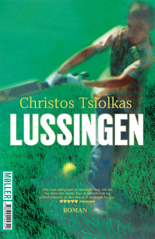 Cover for Christos Tsiolkas · Lussingen (Sewn Spine Book) [1st edition] (2012)