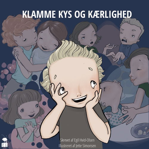 Cover for Egil Hvid-Olsen · Klamme kys og kærlighed (Hardcover Book) [1st edition] (2021)