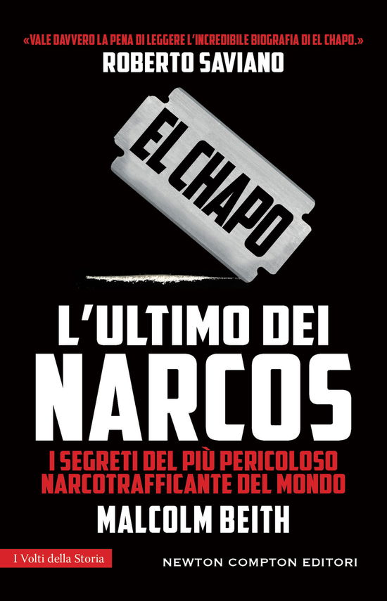 Cover for Malcolm Beith · El Chapo. L'ultimo Dei Narcos (Book)