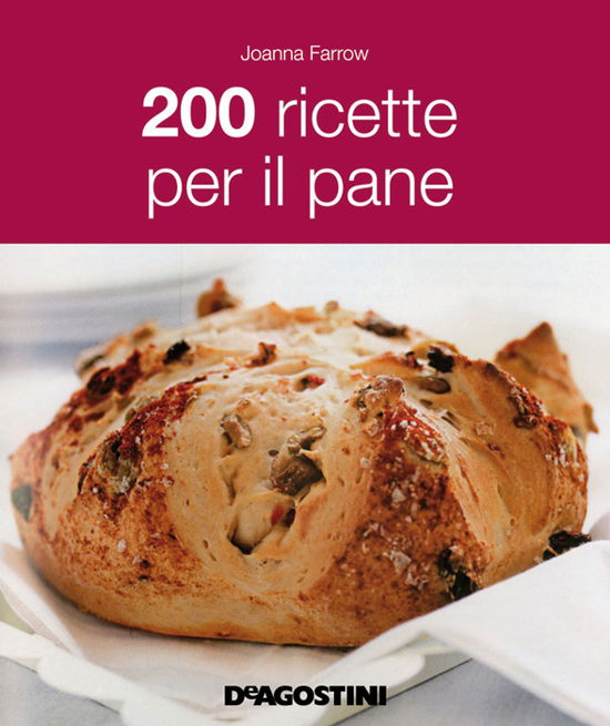 Cover for Joanna Farrow · 200 Ricette Per Il Pane (Book)