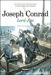 Cover for Joseph Conrad · Lord Jim. Ediz. Integrale. Con Segnalibro (Book)