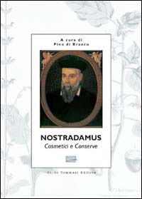 Cover for Nostradamus · Cosmetici E Conserve (Book)