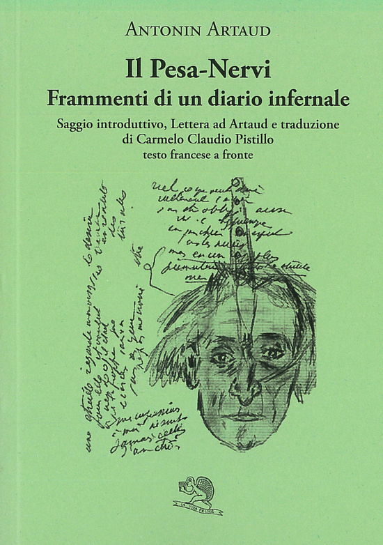 Cover for Antonin Artaud · Il Pesa-Nervi. Frammenti Di Un Diario Infernale. Testo Francese A Fronte (Book)