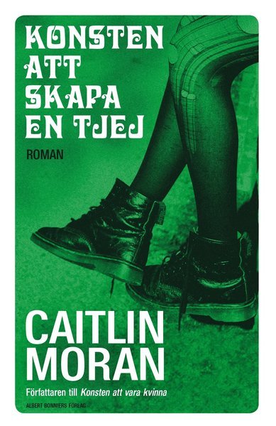 Cover for Caitlin Moran · Konsten att skapa en tjej (Gebundesens Buch) (2014)