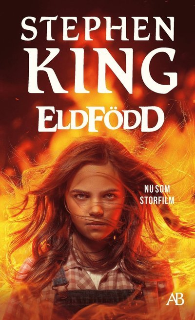 Cover for Stephen King · Eldfödd (Pocketbok) (2022)