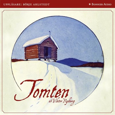 Cover for Viktor Rydberg · Tomten (Audiobook (MP3)) (2014)