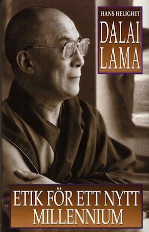 Cover for Dalai Lama · Etik för ett nytt millennium (Hardcover Book) (2000)