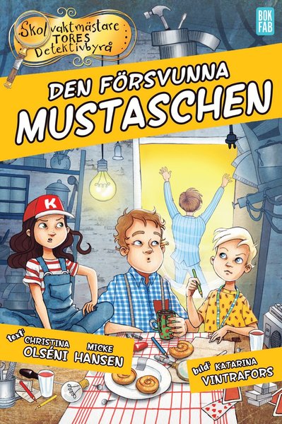 Cover for Micke Hansen · Skolvaktmästare Tores Detektivbyrå: Den försvunna mustaschen (Inbunden Bok) (2019)