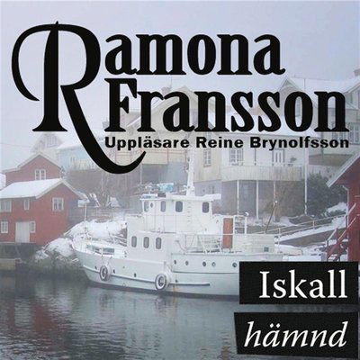 Cover for Ramona Fransson · Greger Thulin: Iskall hämnd (Audiobook (MP3)) (2013)