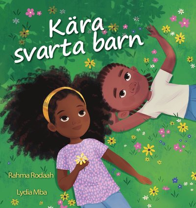 Cover for Rahma Rodaah · Kära svarta barn (Hardcover Book) (2024)