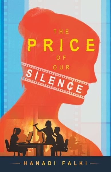 Cover for Hanadi Falki · The Price of Our Silence (Buch) (2017)