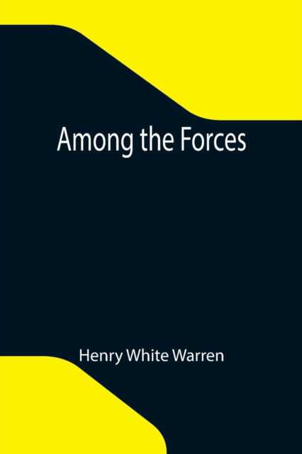 Cover for Henry White Warren · Among the Forces (Taschenbuch) (2021)