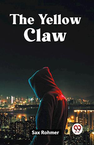 Cover for Rohmer Sax · The Yellow Claw (Edition2023) (Paperback Book) (2023)