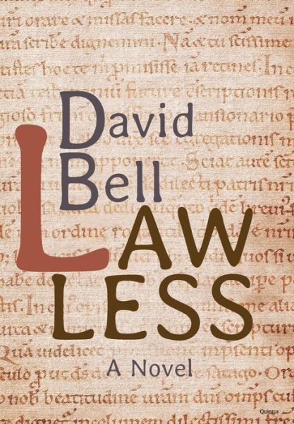 Cover for Professor David Bell · Lawless (Hardcover Book) (2017)