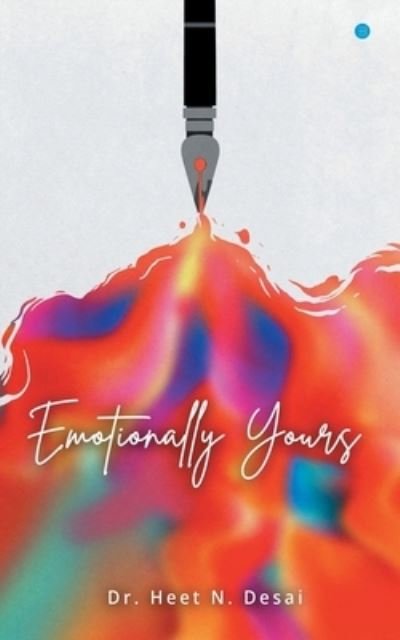 Cover for N Desai · 'Emotionally Yours' (Paperback Book) (2022)