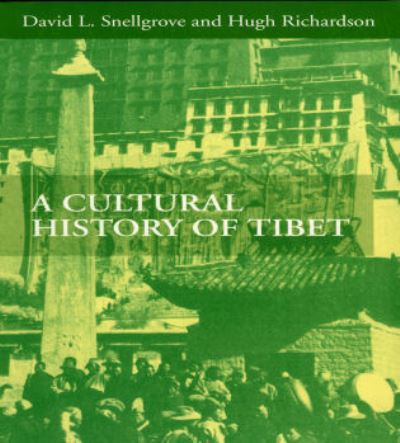 Cover for David L. Snellgrove · Cultural History Of Tibet (Pocketbok) (2012)