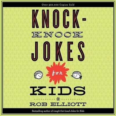 Cover for Rob Elliott · Knock-Knock Jokes for Kids (CD) (2016)