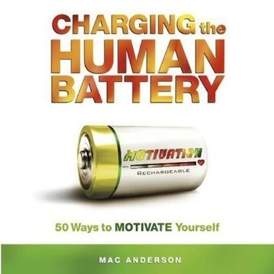 Cover for Mac Anderson · Charging the Human Battery (CD) (2013)