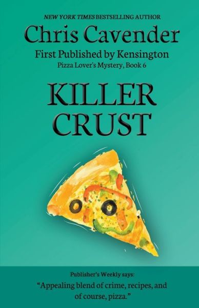 Cover for Chris Cavender · Killer Crust - The Pizza Mysteries (Paperback Book) (2021)