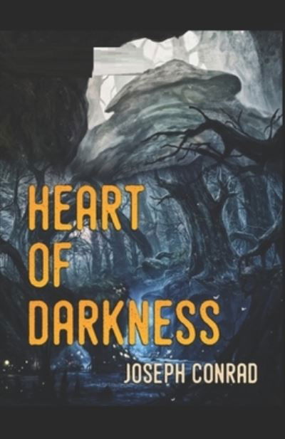 Cover for Joseph Conrad · Heart of Darkness by Joseph Conrad illustrated (Paperback Bog) (2021)