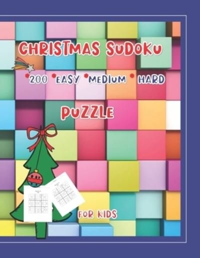 Cover for Cozysoft Books · Christmas Sudoku Puzzle for Kids 200 Easy Medium Hard (Paperback Book) (2020)