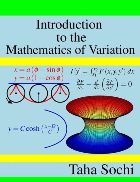 Cover for Taha Sochi · Introduction to the Mathematics of Variation (Pocketbok) (2021)