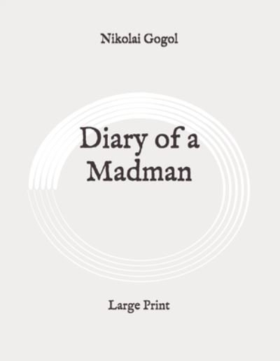 Cover for Nikolai Gogol · Diary of a Madman (Pocketbok) (2020)