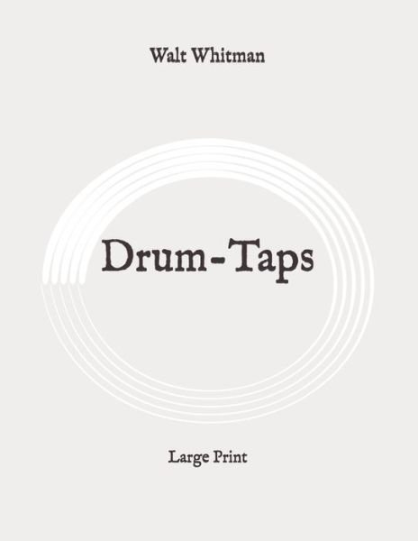 Cover for Walt Whitman · Drum-Taps (Taschenbuch) (2020)