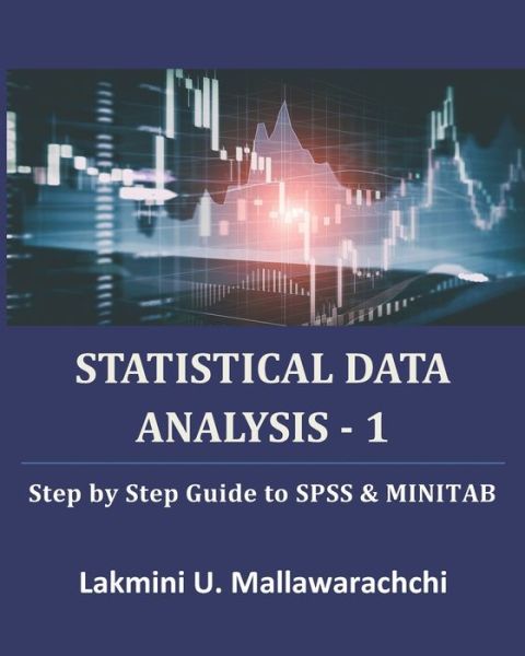 Cover for Lakmini U Mallawarachchi · Statistical Data Analysis - 1 (Paperback Book) (2020)