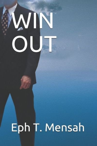 Cover for Eph T Mensah · Win Out (Paperback Bog) (2020)