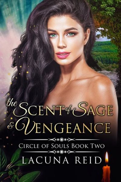 Cover for Lacuna Reid · The Scent of Sage and Vengeance (Paperback Book) (2020)