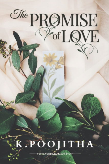 Cover for Poojitha K · The Promise of Love - Fate's Decree (Paperback Book) (2021)