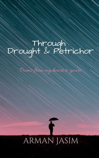 Cover for Arman Jasim · Through Drought and Petrichor (Pocketbok) (2022)