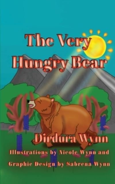 Cover for Dirdura Wynn · Very Hungry Bear (Book) (2023)