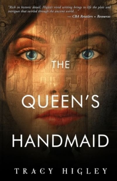 Cover for Tracy Higley · Queen's Handmaid (Book) (2021)