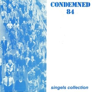 Condemned 84 - LP - Musiikki - REBELLION - 9992104014339 - torstai 26. kesäkuuta 2014