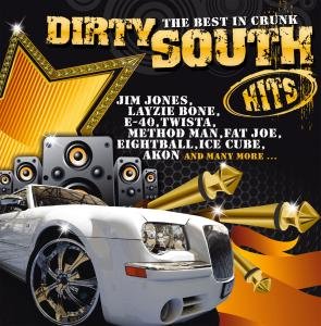 Dirty South Hits-the Best in Crunk / Various - Dirty South Hits-the Best in Crunk / Various - Music - ZYX - 0090204914340 - November 20, 2007
