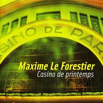 Casino De Printemps - Maxime Le Forestier - Musique - UNIVERSAL - 0600753190340 - 22 septembre 2021