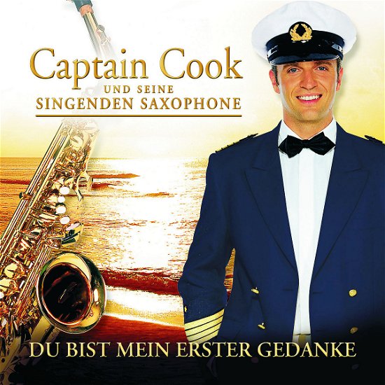Cover for Captain Cook · Du Bist Mein Erster Gedan (CD) (2005)