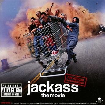 Jackass (Explicit) - Jackass / O.s.t. - Musik - SOUNDTRACK - 0602537352340 - 8 juli 2013