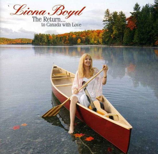 Cover for Liona Boyd · The Return... to Canada with Love (CD) (2013)