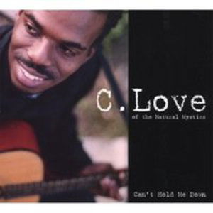 Cover for C Love · Can't Hold Me Down (CD) (2007)