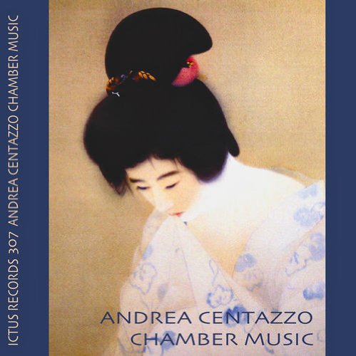 Cover for Andrea Centazzo · Chamber Music (CD) (2011)