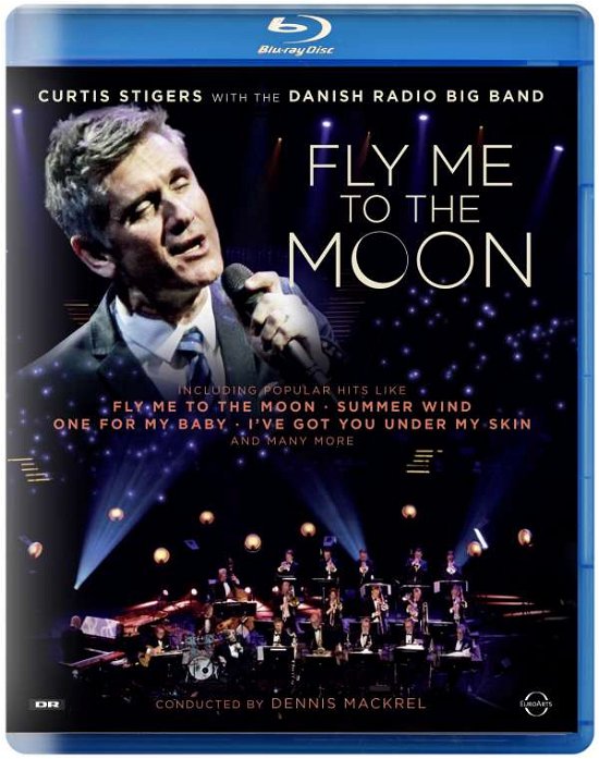 Cover for Curtis Stigers &amp; Danish Radio · Fly Me To The Moon (Blu-ray) (2021)