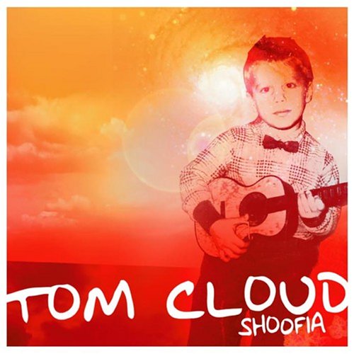 Cover for Tom Cloud · Shoofia (CD) (2005)