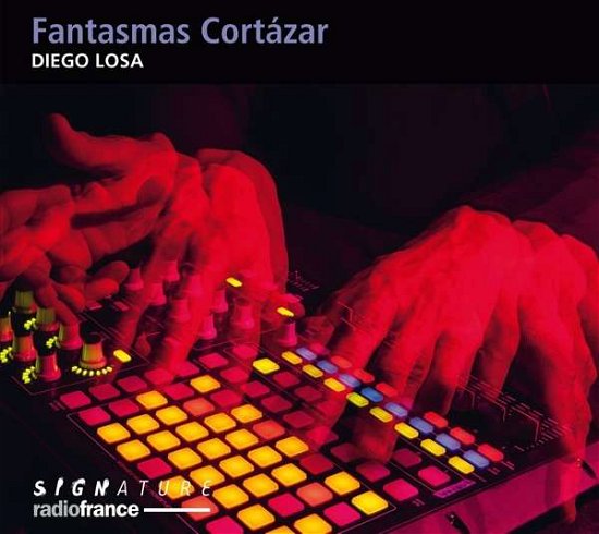 Cover for Diego Losa · Fantasmas Cortazar (CD) (2021)