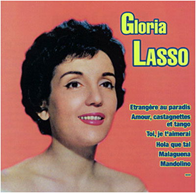 Cover for Gloria Lasso · Gloria Lasso - Etrangere Au Paradis (CD) (2019)