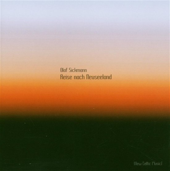 Cover for Olaf Sickmann · Reise Nach Neuseeland (CD) (2007)