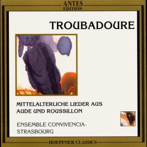 Cover for Toloso / Ensemble Convivencia · Troubadoure Mittelalt Lieder Aus Aude &amp; Roussillon (CD) (1995)