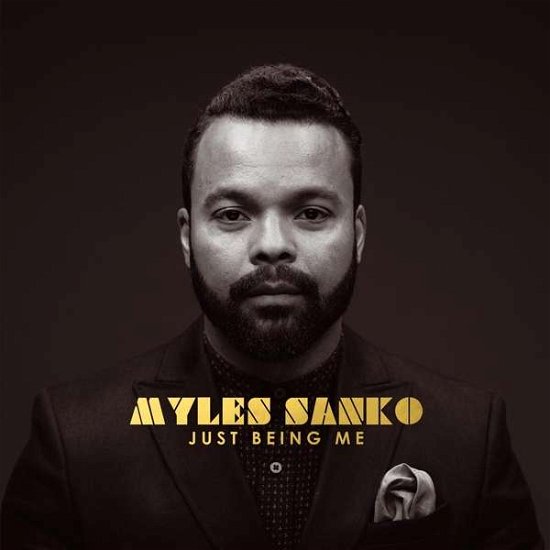 Cover for Myles Sanko · Just Being Me (CD) (2016)